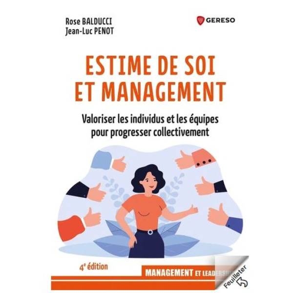 Estime de soi et management valoriser les équipes pour progresser collectivement