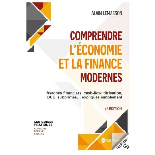 Comprendre l'économie et la finance modernes 4ed