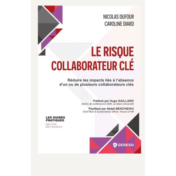 Le risque collaborateur clé