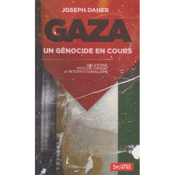 Gaza -un génocide en cours