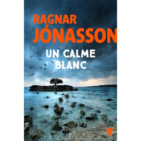 La trilogie blanche T2 -Un calme blanc