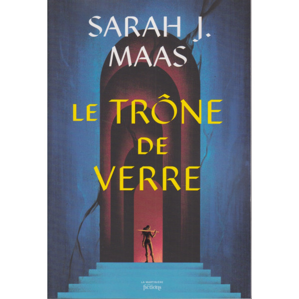 Le Trône de verre T1