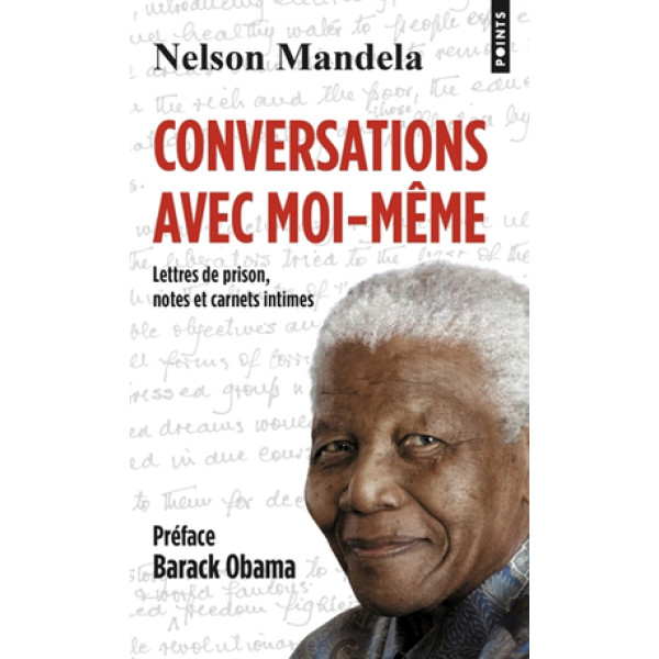 Conversations avec moi-même -Lettres de prison, notes et carnets intimes