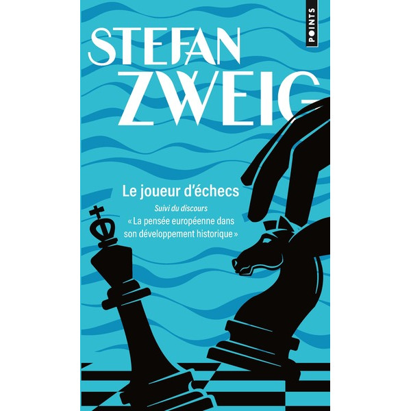Le joueur d'échecs. Suivi du discours 