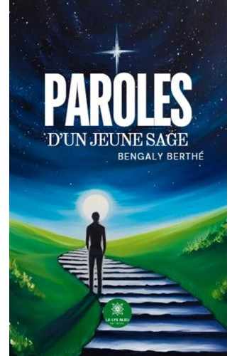 Paroles D'un Jeune Sage Paroles D'un Jeune Sage