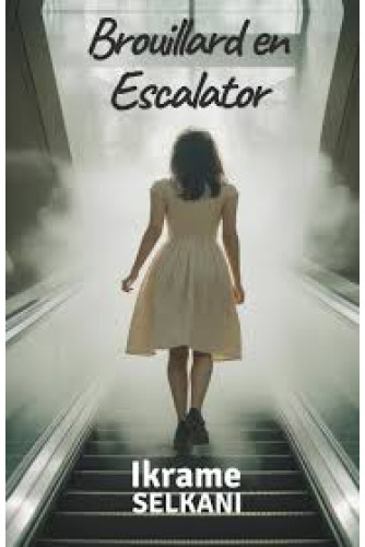 Brouillard en Escalator Brouillard en Escalator