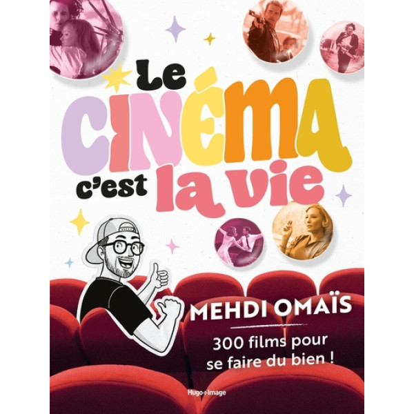 LE CINEMA C'EST LA VIE