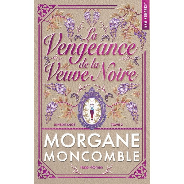 Inheritance T2 La vengeance de la veuve noire