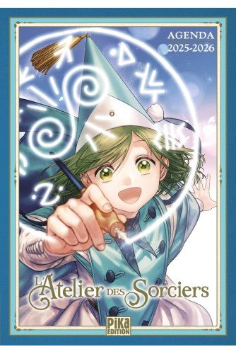 L'Atelier des Sorciers - Agenda 2025 - 2026 L'Atelier des Sorciers - Agenda 2025 - 2026