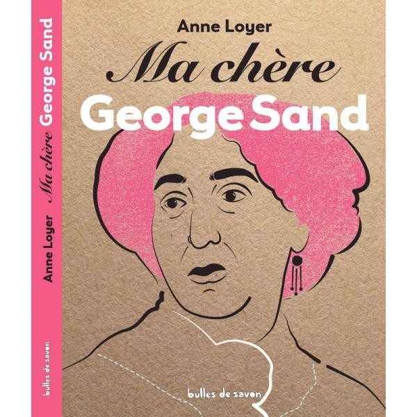 Ma Chère -George Sand
