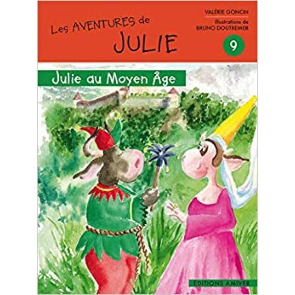 Les aventures de Julie -Julie au moyen age