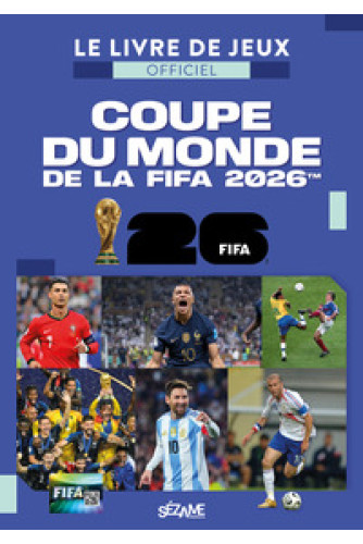 Le livre de jeux officiel Coupe du Monde de la FIFA 2026 Le livre de jeux officiel Coupe du Monde de la FIFA 2026