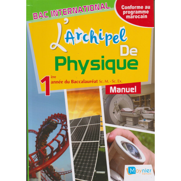 L'archipel de physique 1 bac Inter SM-SX APM 2024