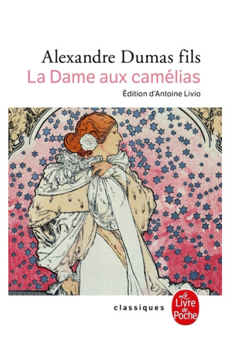 La dame aux camélias La dame aux camélias
