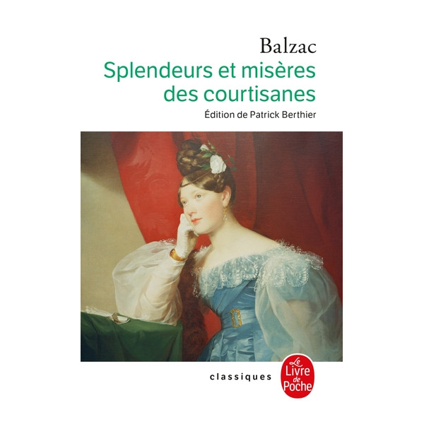 Splendeurs et misères des courtisanes