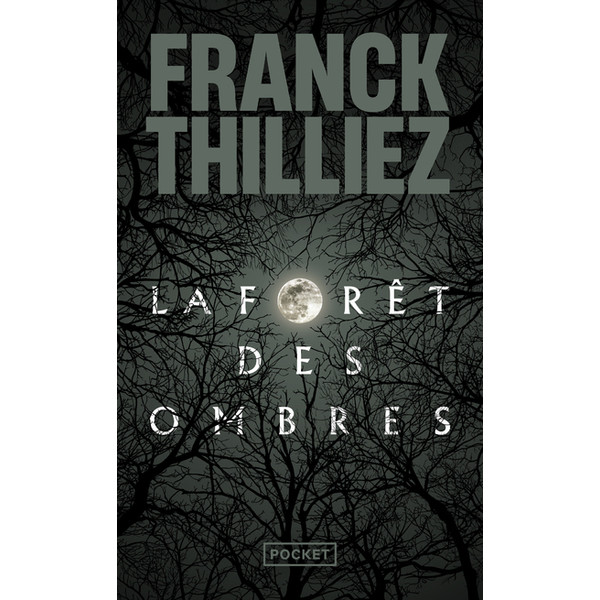 La forêt des ombres