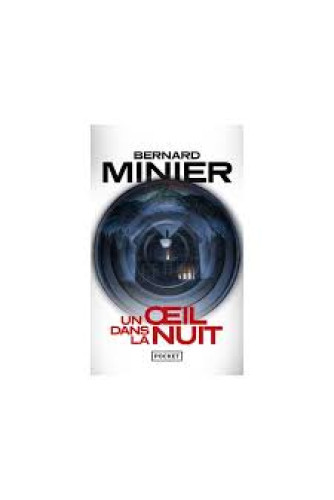 Un oeil dans la nuit Un oeil dans la nuit