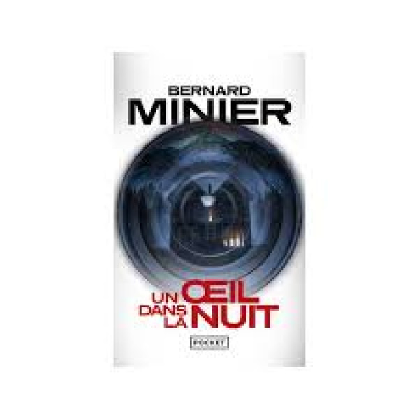 Un oeil dans la nuit