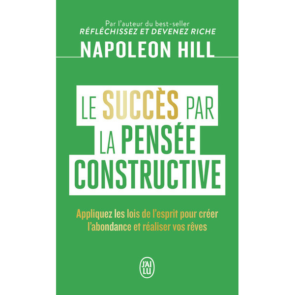 Le succès par la pensée constructive