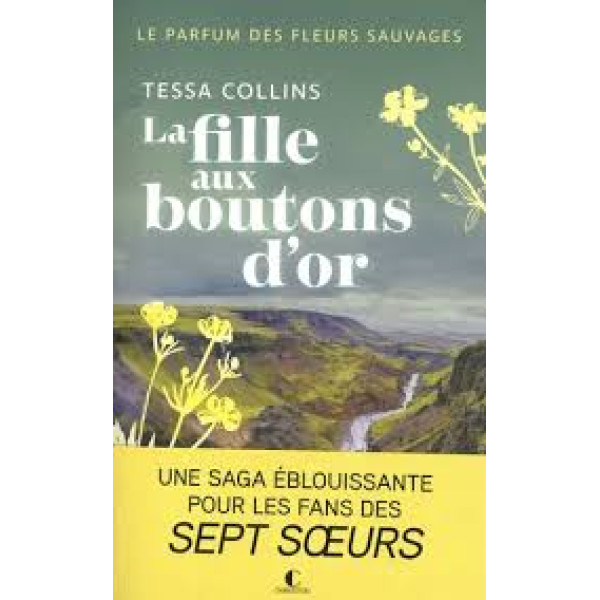 Le parfum des fleurs sauvages La fille aux boutons d’or