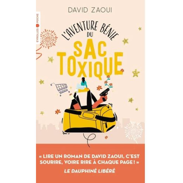 L'aventure bénie du sac toxique