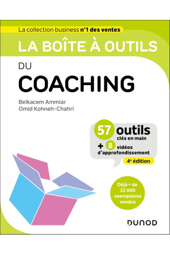 La boîte à outils du coaching - 4e éd.: 57 outils clés en main-Campus La boîte à outils du coaching - 4e éd.: 57 outils clés en main-Campus