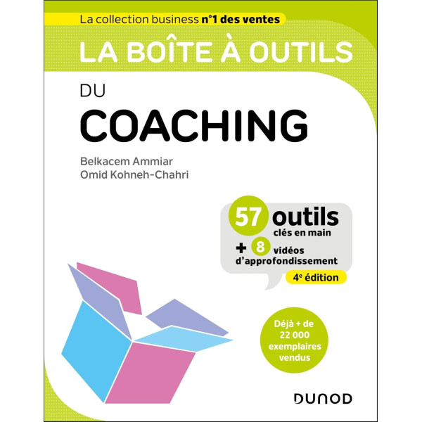 La boîte à outils du coaching - 4e éd.: 57 outils clés en main-Campus