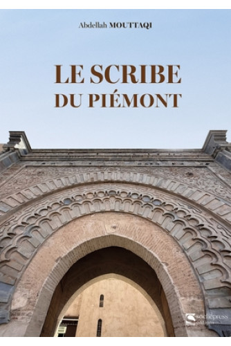Le Scribe Du Piémont Le Scribe Du Piémont