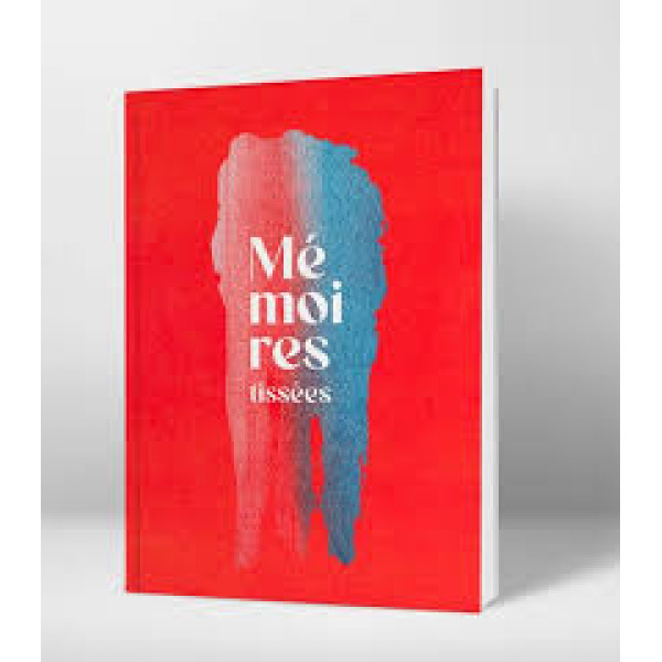 Mémoires tissées