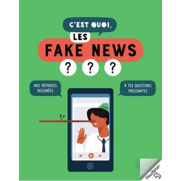 C'est quoi les fake news