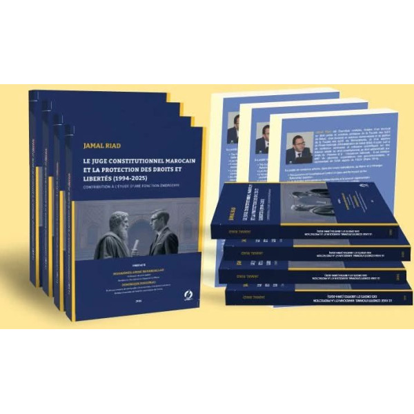 le juge constitutionnel marocain et la protection des droits et libertés 1994-2025