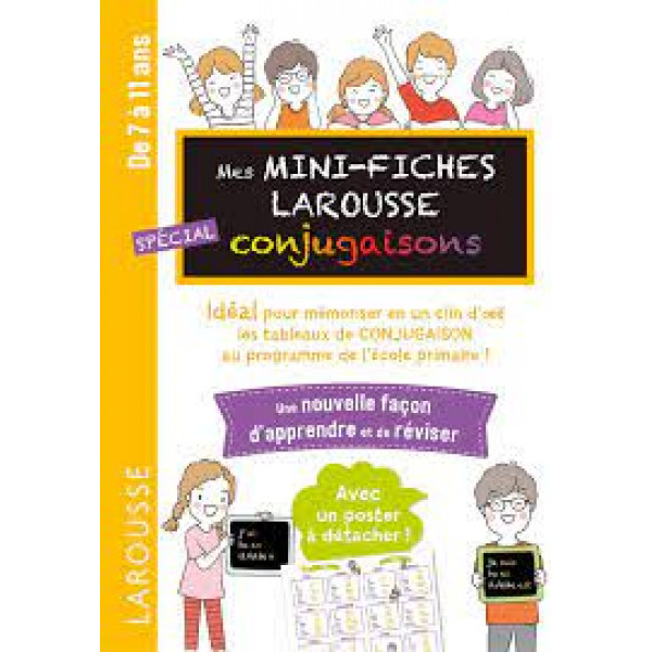 Mes Mini Fichiers Larousse Spécial conjugaison- 7à11 ans