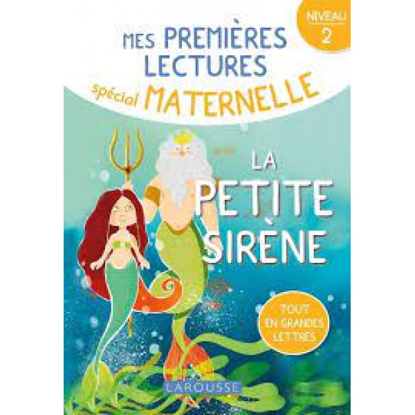 Mes premières Lectures Spécial Maternelle -N2 La petite sirène 