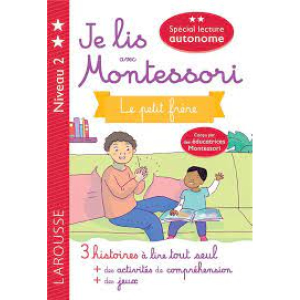 Je lis avec montessori -N2 Le petit frère 