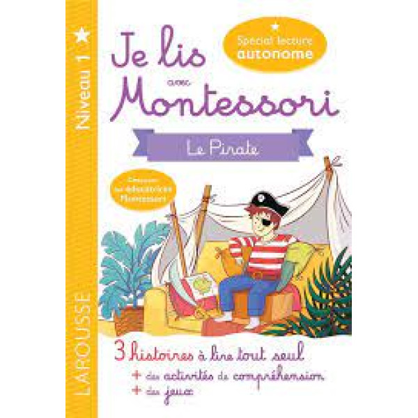 Je lis avec montessori -N1 Le pirate